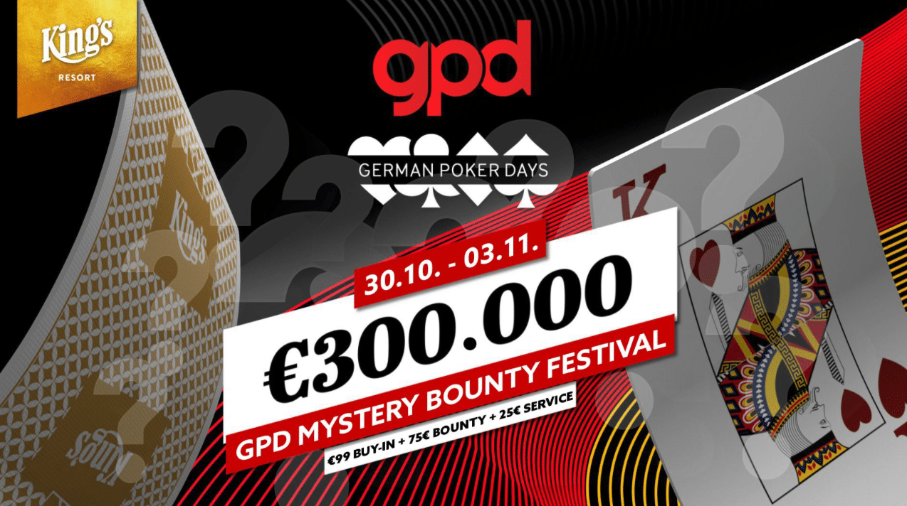 GERMAN POKER DAYS MYSTERY BOUNTY FESTIVAL OKTOBER 2024 – 300.000€ PREISPOOL GARANTIERT (POKERREISE / POKERTRIP)