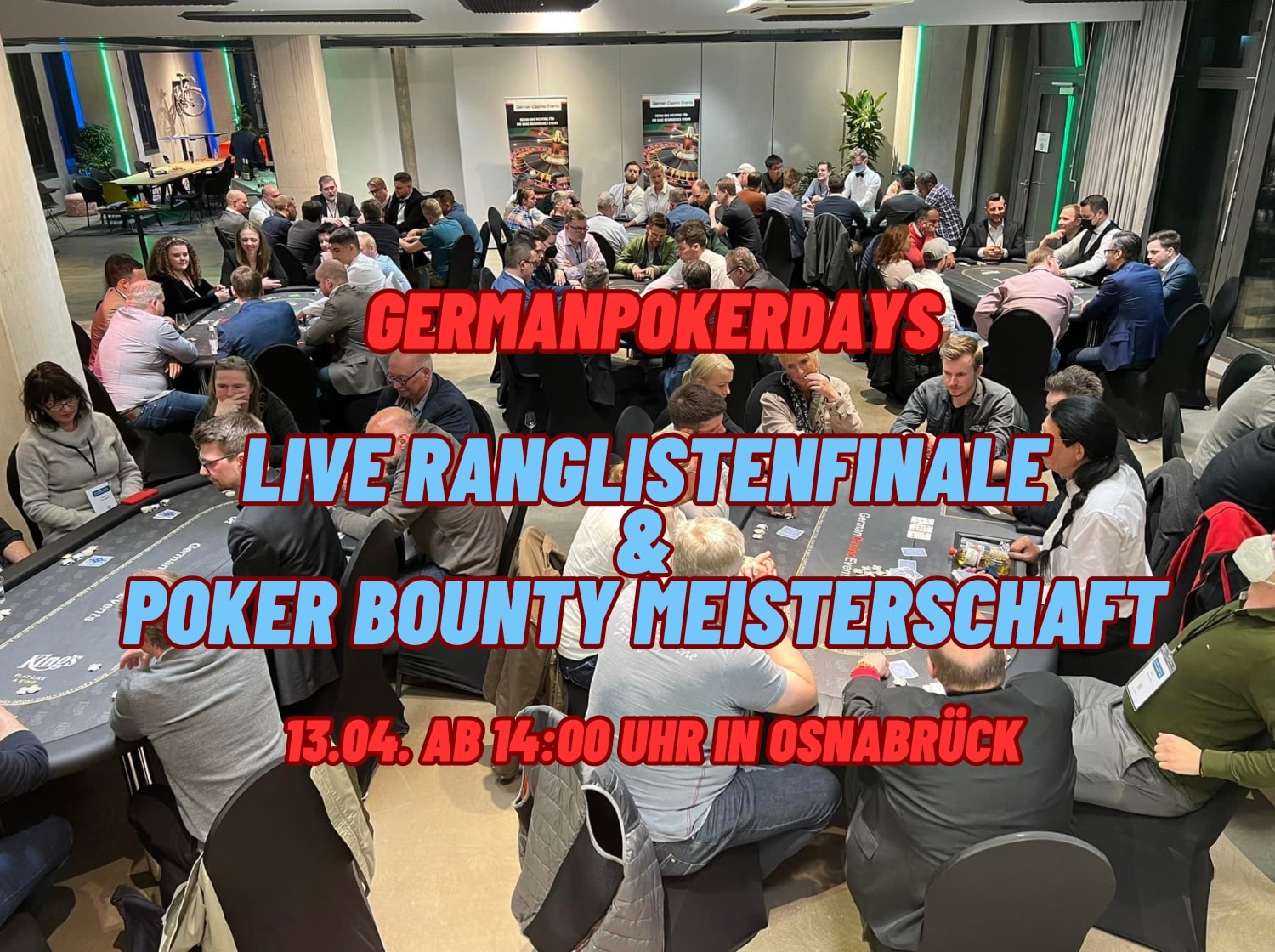GermanPokerDays Ranglistenfinale – powered by Bullets Playing Cards